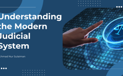 Understanding the Modern Judicial System