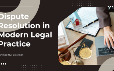 Dispute Resolution in Modern Legal Practice